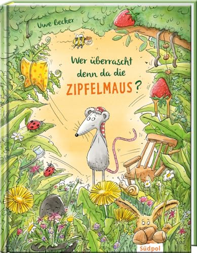 Stock image for Wer berrascht denn da die Zipfelmaus? -Language: german for sale by GreatBookPrices