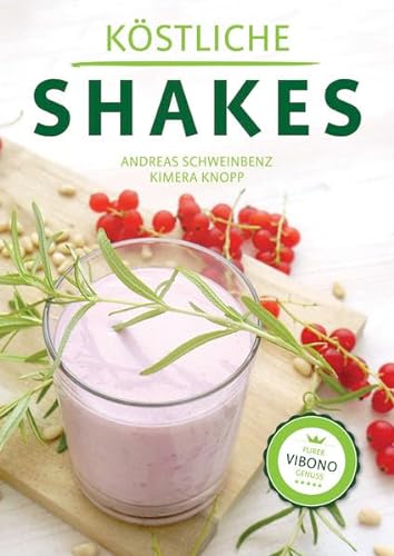 Stock image for Köstliche Shakes for sale by medimops