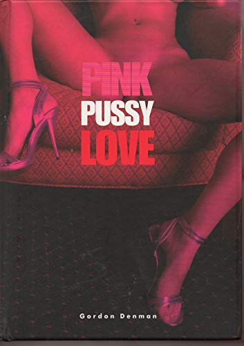 9783943105070: PINK PUSSY LOVE