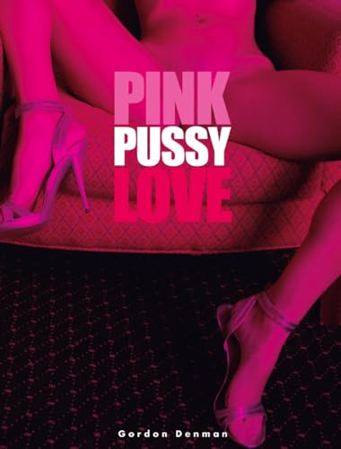 9783943105070: Pink Pussy Love