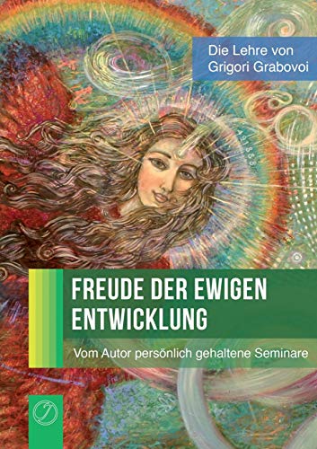 Beispielbild fr Freude der ewigen Entwicklung zum Verkauf von PBShop.store US