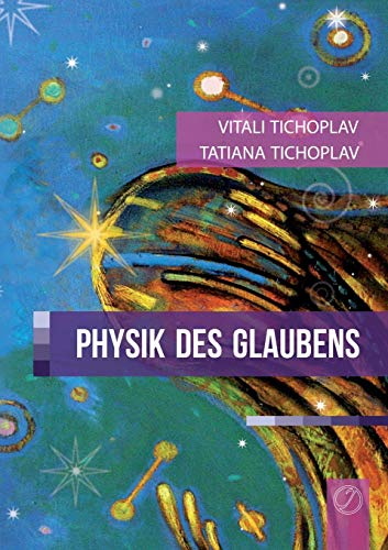 Beispielbild fr Physik Des Glaubens German Version zum Verkauf von PBShop.store US