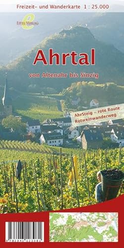 Beispielbild fr Freizeit- und Wanderkarte Ahrtal von Altenahr bis Sinzig: mit Rotweinwanderweg und AhrSteig - rote Route zum Verkauf von medimops