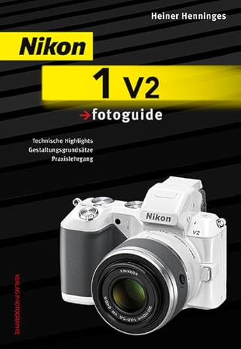 9783943125078: Nikon 1 V2 fotoguide