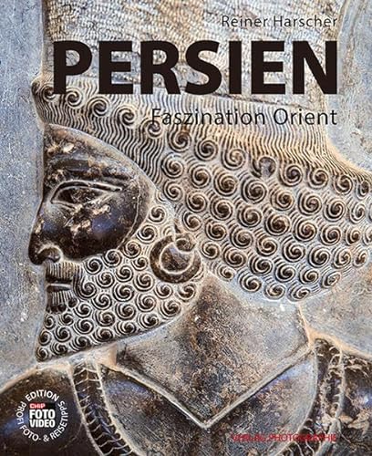 Stock image for PERSIEN: Faszination Orient for sale by medimops