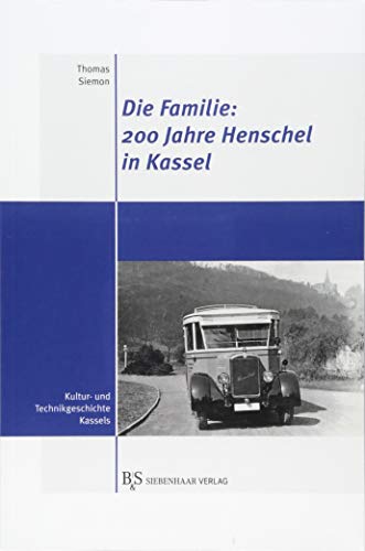 Stock image for 200 Jahre Henschel in Kassel for sale by Blackwell's
