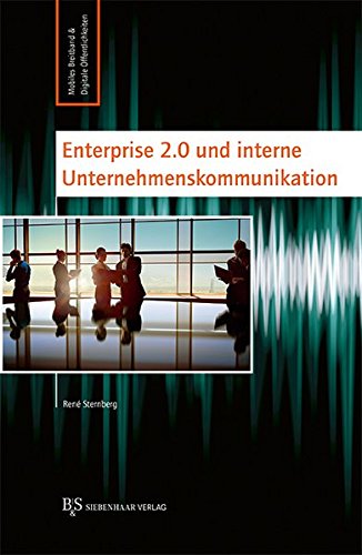 Beispielbild fr Enterprise 2.0 und interne Unternehmenskommunikation zum Verkauf von medimops