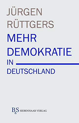 Stock image for Mehr Demokratie in Deutschland for sale by Blackwell's