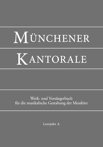 Münchener Kantorale: Lesejahr A. Werkbuch -Language: german - Unknown Author
