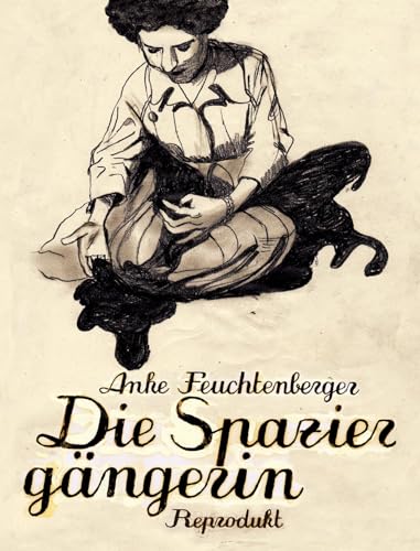 Stock image for Die Spaziergngerin -Language: german for sale by GreatBookPrices