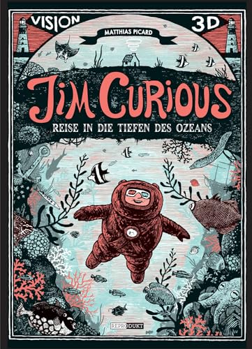 9783943143454: Jim Curious: Reise in die Tiefen des Ozeans