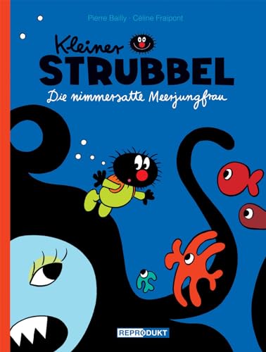 Beispielbild fr Kleiner Strubbel- Die nimmersatte Meerjungfrau -Language: german zum Verkauf von GreatBookPrices