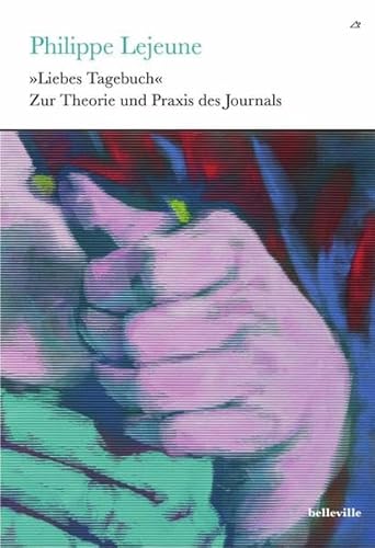 Beispielbild fr Liebes Tagebuch": Zur Theorie und Praxis des Journals (Theorie und Praxis der Interpretation) zum Verkauf von ABC Versand e.K.