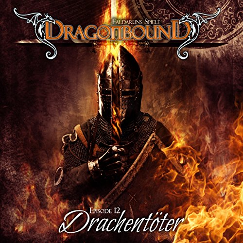 9783943166729: Dragonbound. Faldaruns Spiele - Drachentter: Hrspiel