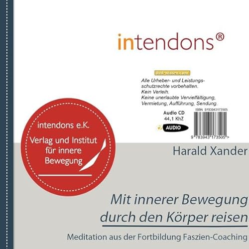 Beispielbild fr Mit innerer Bewegung durch den Krper Entspannungsmeditation aus dem Faszien-Coaching zum Verkauf von Buchpark