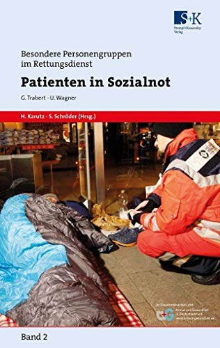 Beispielbild fr Patienten in Sozialnot (Besondere Personengruppen im Rettungsdienst (BePeRD)) zum Verkauf von medimops