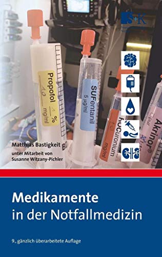Stock image for Medikamente in der Notfallmedizin for sale by Blackwell's