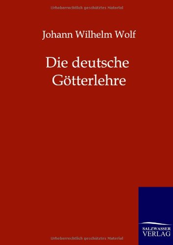 9783943185867: Die deutsche Gtterlehre
