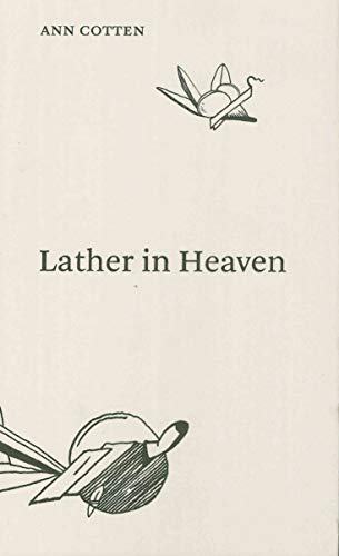 Beispielbild fr Lather in Heaven zum Verkauf von Blackwell's
