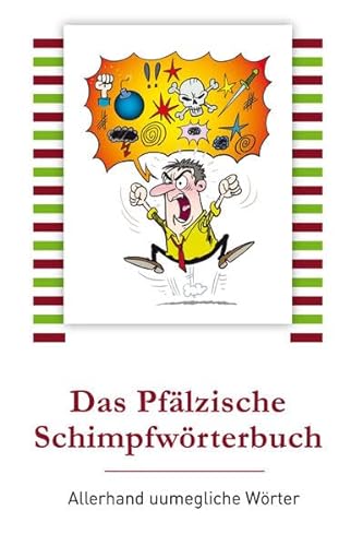 Stock image for Sauer, W: Pflzische Schimpfwrterbuch for sale by Blackwell's