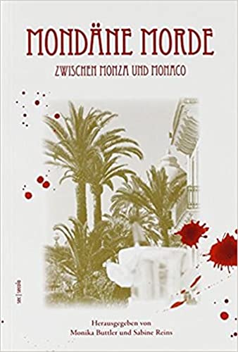 Beispielbild fr Mondne Morde zwischen Monza und Monaco. zum Verkauf von Steamhead Records & Books