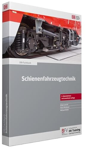 Schienenfahrzeugtechnik (DB-Fachbuch) - Janicki, Jürgen, Horst Reinhard und Michael Rüffer