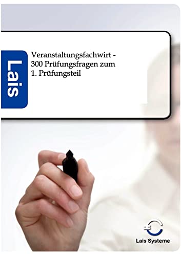 Beispielbild fr Veranstaltungsfachwirt - 300 Prfungsfragen zum 1. Prfungsteil zum Verkauf von medimops