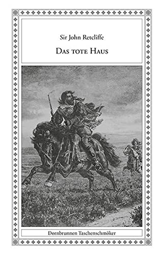 9783943275094: Das tote Haus: Eine Novelle aus Dsseldorfs Vorzeit