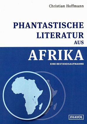 9783943279030: Phantastische Literatur aus Afrika