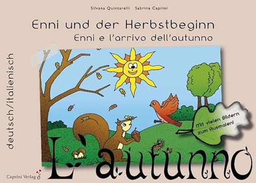 Stock image for Enni und der Herbstbeginn: Enni e l'arrivo dell'autunno for sale by medimops