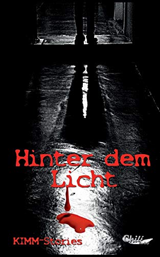 9783943292107: Hinter dem Licht: KIMM-Stories