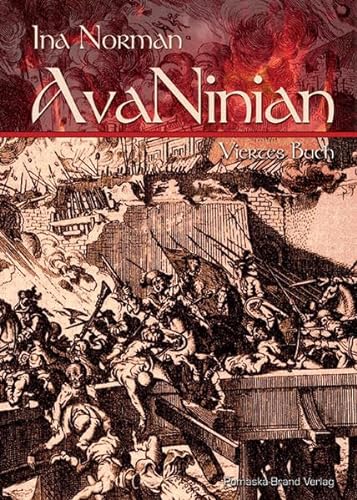 Beispielbild fr AvaNinian, Viertes Buch : Phantastischer Abenteuerroman zum Verkauf von Buchpark
