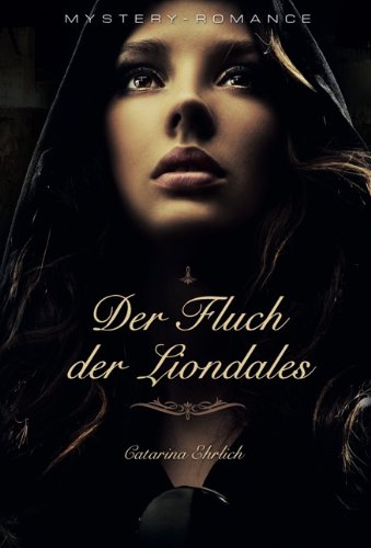 Beispielbild fr Der Fluch der Liondales: Mystery Romance zum Verkauf von medimops