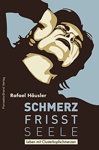Stock image for Schmerz frisst Seele -Language: german for sale by GreatBookPrices