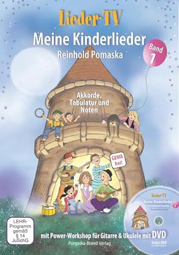Stock image for Lieder-TV: Meine Kinderlieder, Band 1: Akkorde, Tabulatur, Noten. Mit Power-Workshop fr Gitarre und Ukulele - inkl. DVD for sale by medimops