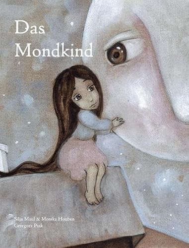 Das Mondkind - Maul, Silja, Houben, Monika