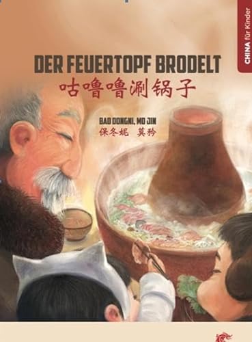 Stock image for Der Feuertopf brodelt -Language: chinese for sale by GreatBookPrices