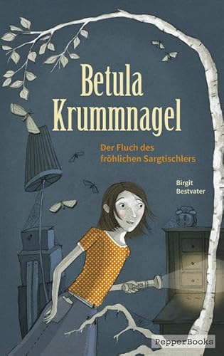 Stock image for Betula Krummnagel: Der Fluch des frhlichen Sargtischlers for sale by medimops
