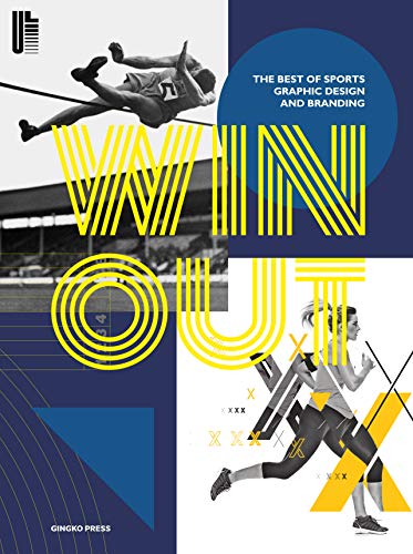 9783943330229: Win Out: The Best of Sports Graphic Design and Branding
