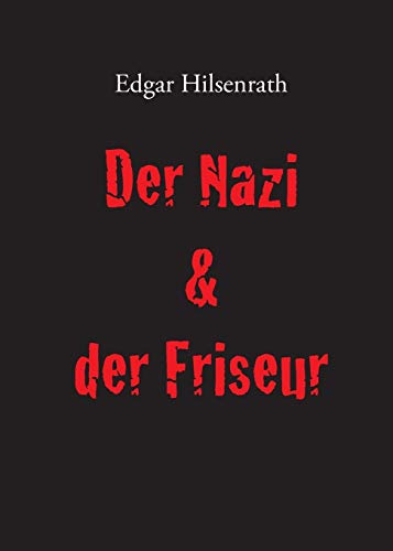 Beispielbild fr Der Nazi & der Friseur zum Verkauf von medimops