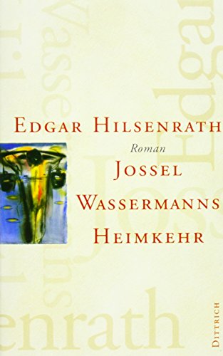 9783943334975: Jossel Wassermanns Heimkehr