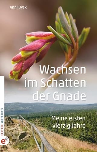 Stock image for Wachsen im Schatten der Gnade: Meine ersten vierzig Jahre for sale by medimops