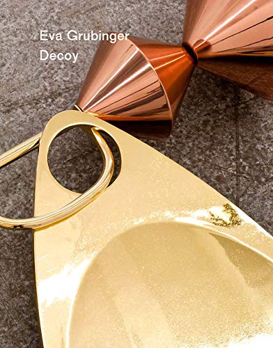 Decoy (9783943365054) by Eva Grubinger; Carson Chan