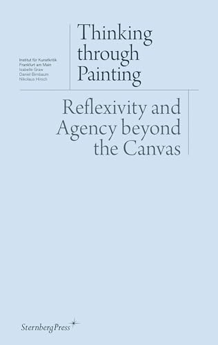 Immagine dell'editore per Thinking Through Painting - Reflexivity And Agency Beyond. venduto da Books Puddle