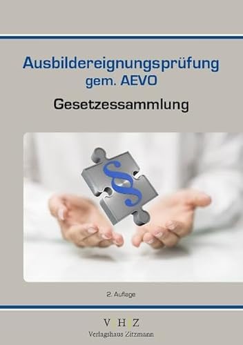 9783943370300: Gesetzessammlung Ausbildereignungsprfung gem. AEVO: Stand: 1. April 2015