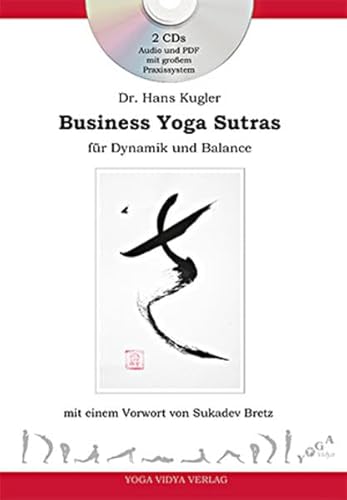 Stock image for Business Yoga Sutras: fr Dynamik und Balance for sale by medimops