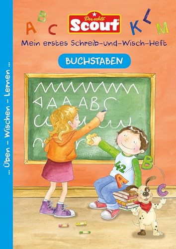 Beispielbild fr Scout - Mein erstes Schreib-und-Wisch-Heft - Buchstaben -Language: german zum Verkauf von GreatBookPrices