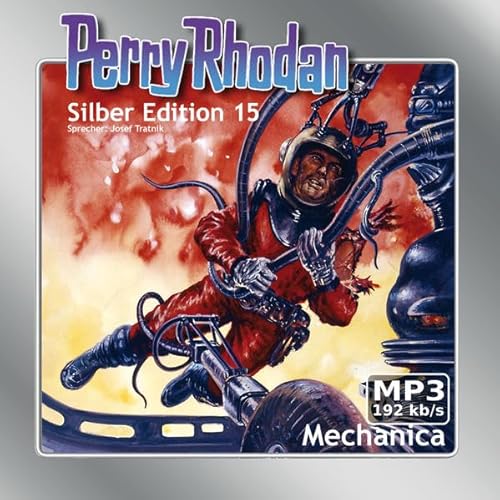 Beispielbild fr Perry Rhodan, Silber Edition - Mechanica (remastered), 2 MP3-CDs zum Verkauf von medimops