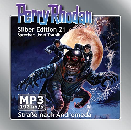 Beispielbild fr Perry Rhodan Silber Edition 21 - Strae nach Andromeda (remastered) zum Verkauf von medimops