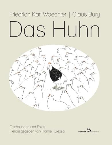 Imagen de archivo de Das Huhn: Zeichnungen und Fotos a la venta por WorldofBooks